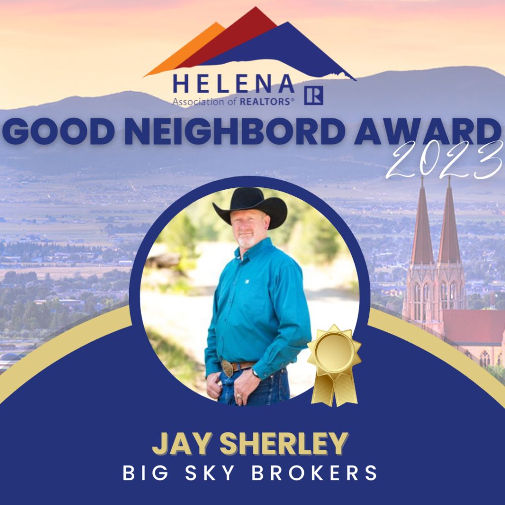 HAR Good Neighbor Award, Jay Sherley, Big Sky Brokers