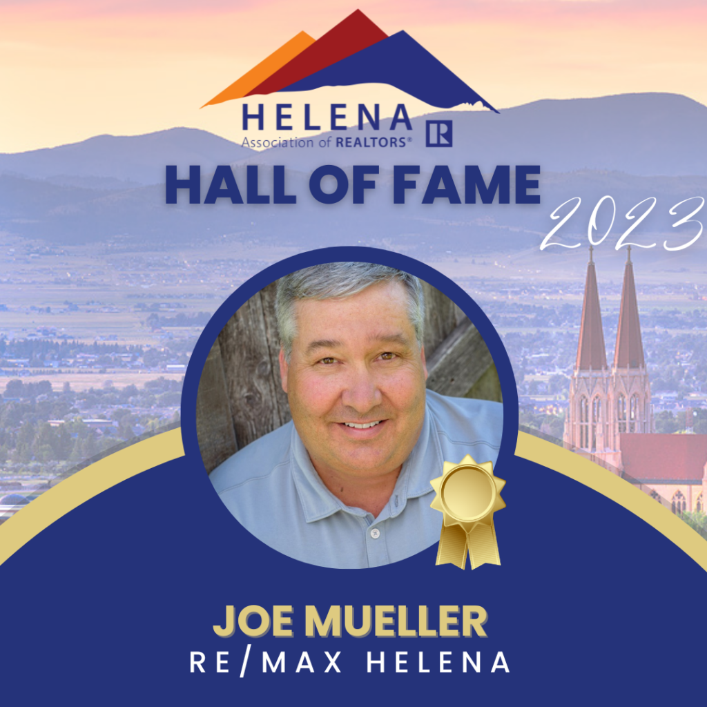 HAR Hall of Fame, Joe Mueller, RE/MAX of Helena